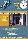 How Do I: Doors, Hardware and Locks [DVD]
