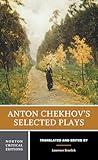 Anton Chekhov's Selected Plays: A Norton Critical Edition (Norton Critical Editions)