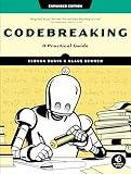 Codebreaking: A Practical Guide