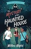 The Mystery of the Haunted House (Sycamore Street Mysteries)