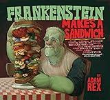 Frankenstein Makes a Sandwich