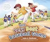 The Very Best Baseball Game: A Story about Disability and God’s Good Design for All of Us