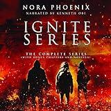 Ignite: The Complete Series: A Dystopian Slow Burn MMM Gay Romance