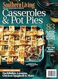 Southern Living Casseroles & Pot Pies