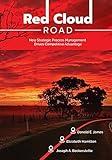 Red Cloud Road: How Strategic Process Management Drives Competitive Advantage