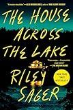 The House Across the Lake: A Novel