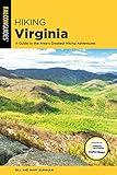 Hiking Virginia: A Guide to the Area's Greatest Hiking Adventures