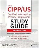 IAPP CIPP / US Certified Information Privacy Professional Study Guide (Sybex Study Guide)