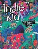 Midnight Indie Kid Coloring Book: Fun And Easy Coloring Pages On Black Background Including Aesthetic Styles For Teens, Kids, Adults To Relax & Unwind