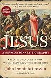 Jesus: A Revolutionary Biography