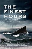 The Finest Hours (Young Readers Edition): The True Story of a Heroic Sea Rescue (True Rescue Series)