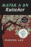Matar a un ruiseñor (To Kill a Mockingbird - Spanish Edition)