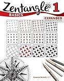 Zentangle Basics, Expanded Workbook Edition: A Creative Art Form Where All You Need is Paper, Pencil, & Pen (Design Originals) 25 Original Tangles, Beginner-Friendly Practice Exercises, & Techniques