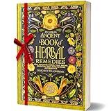 Dr. Barbara O'Neill's Ancient Book of Revived Herbal Remedies: 4 Books in 1: 600+ Holistic Cures, Teas, Balms, Essential Oils and Natural Antibiotics ... (Barbara O'Neill's Healing Teachings Series)