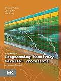 Programming Massively Parallel Processors: A Hands-on Approach