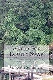 Water For Equity Swap: Sustainable community development & sustainable entrepreneurship in Jamaica?s drought belt