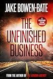 The Unfinished Business: A gripping financial crime thriller