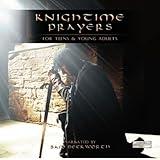 Knightime Prayers For Teens & Young Adults