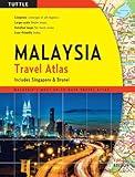 Malaysia Travel Atlas: includes Singapore & Brunei