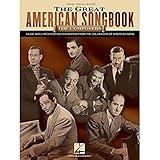 The Great American Songbook - The Composers: Music and Lyrics for Over 100 Standards from the Golden Age of American Song