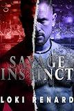 Savage Instinct: A Dark Sci-Fi Romance