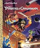 Pirates of the Caribbean (Disney Classic) (Little Golden Book)