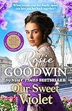 Our Sweet Violet: The brand-new historical romance in the bestselling Flower Girls collection