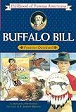 Buffalo Bill: Frontier Daredevil (Childhood of Famous Americans)