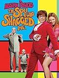 Austin Powers: The Spy Who Shagged Me