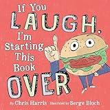 If You Laugh, I'm Starting This Book Over