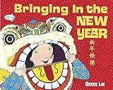 Bringing In the New Year (Read to a Child!)