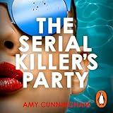 The Serial Killer's Party