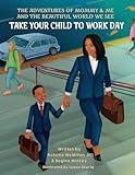 Take Your Child to Work Day