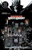 Batman: White Knight (2017-2018) (Batman: White Knight (2017-))