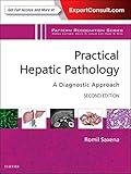 Practical Hepatic Pathology: A Diagnostic Approach: A Volume in the Pattern Recognition Series