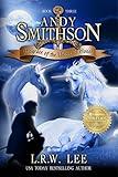 Disgrace of the Unicorn's Honor: Teen & Young Adult Epic Fantasy with Unicorns (Andy Smithson Series Book 3)