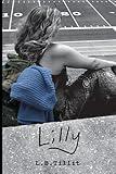 Lilly (The Way I See It)