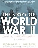The Story of World War II: Revised, expanded, and updated from the original t