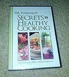 Dr. Fuhrman's Secrets to Healthy Cooking DVD
