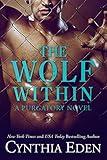 The Wolf Within (Purgatory Book 1)