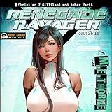 Renegade Ravager Omnibus: Renegade Ravager