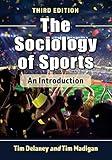 The Sociology of Sports: An Introduction, 3d ed.