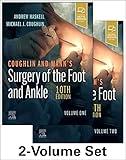 Coughlin and Mann’s Surgery of the Foot and Ankle, 2-Volume Set