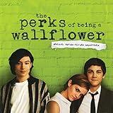 The Perks of Being a Wallflower (Original Soundtrack)