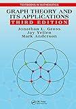 Graph Theory and Its Applications (Textbooks in Mathematics)