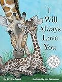 I Will Always Love You: Keepsake Gift Book for Mother and New Baby