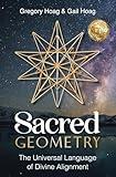 Sacred Geometry: The Universal Language of Divine Alignment