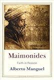 Maimonides: Faith in Reason (Jewish Lives)