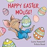 Happy Easter, Mouse! (If You Give...)