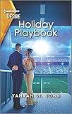 Holiday Playbook: A Christmas Romance Novel (Locketts of Tuxedo Park Book 3)